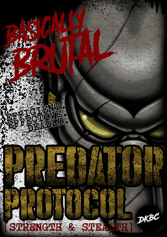 Predator Protocol: [Strength & Stealth]