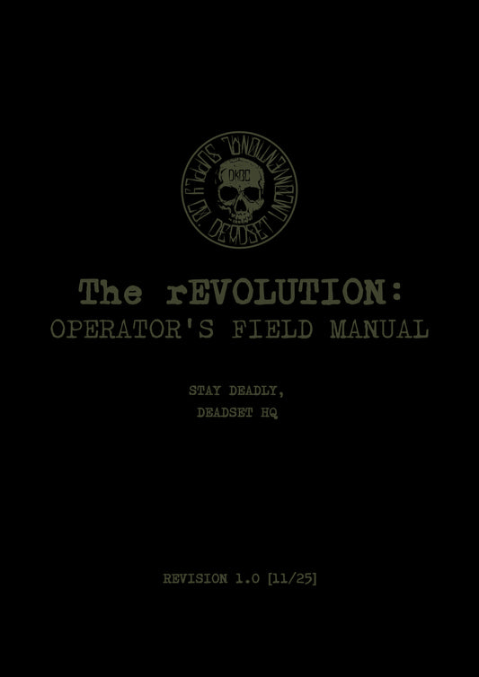 The rEVOLUTION: Operator's Field Manual
